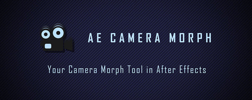 آموزش نصب و کرک اسکریپت AE Camera Morph در افتر افکت