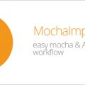 دانلود کرک اسکریپت MochaImport Plus در افتر افکت