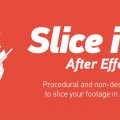 دانلود اسکریپت Slice it Up در افتر افکت