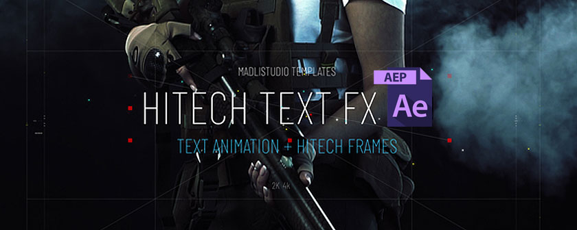 دانلود پریست Hitech Text and Frame FX برای افتر افکت