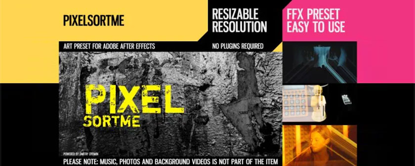 دانلود پریست PixelSortMe در افتر افکت