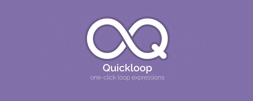 دانلود اسکریپت Quickloop برای نرم افزار افتر افکت