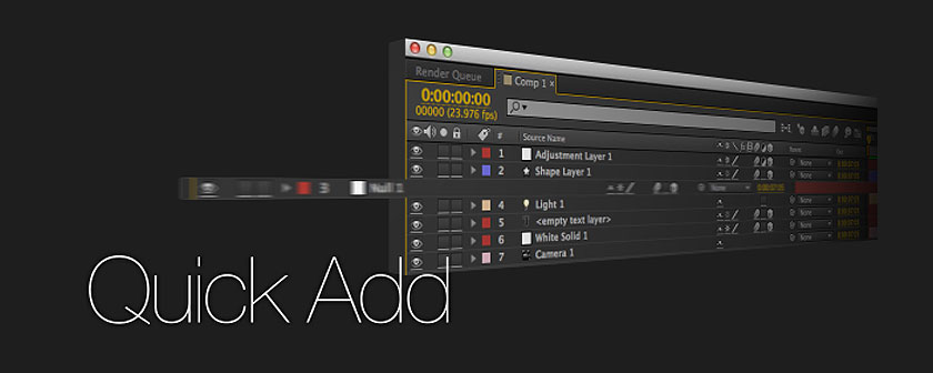 دانلود اسکریپت Quick Add برای نرم افزار After Effects