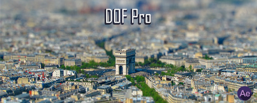 دانلود پلاگین DOF Pro برای نرم افزار افتر افکت