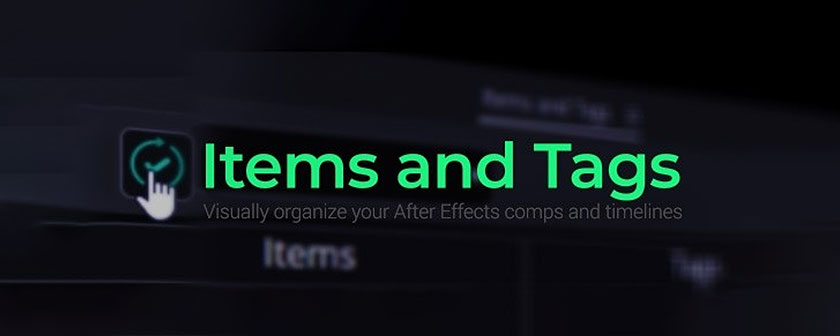 دانلود اسکریپت Items and Tags برای نرم افزار افتر افکت