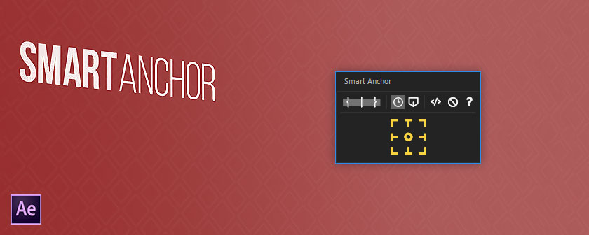دانلود اسکریپت Smart Anchor برای نرم افزار افتر افکت
