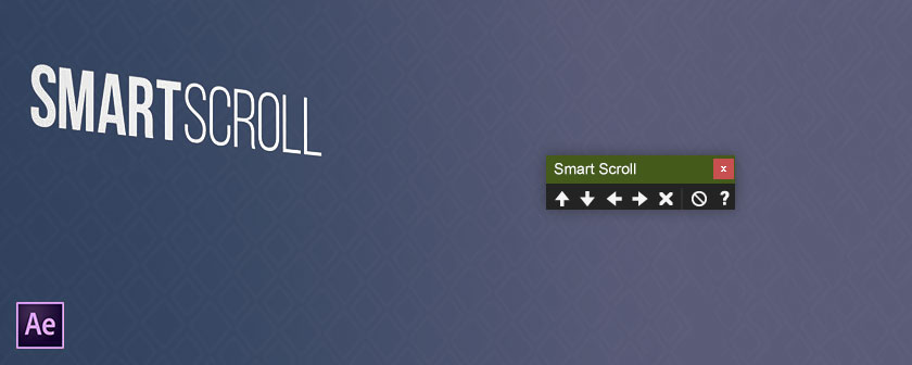 دانلود اسکریپت Smart Scroll برای نرم افزار افتر افکت