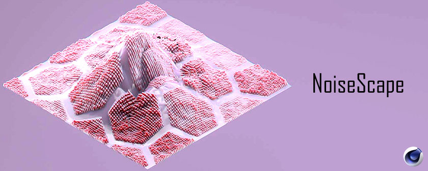 دانلود پریست های NoiseScape برای نرم افزار Cinema 4d