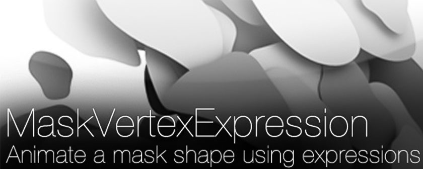 دانلود اسکریپت MaskVertexExpression برای افتر افکت