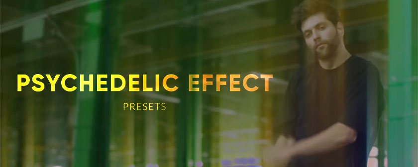 دانلود پریست Psychedelic Effect برای افتر افکت