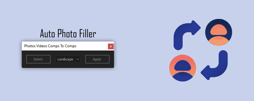 دانلود اسکریپت Auto Photo Filler در افتر افکت