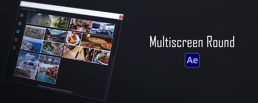 دانلود اسکریپت MultiScreen Round در افتر افکت