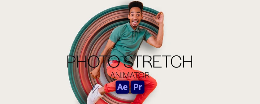 دانلود ابزار Photo Stretch Animator در افتر افکت
