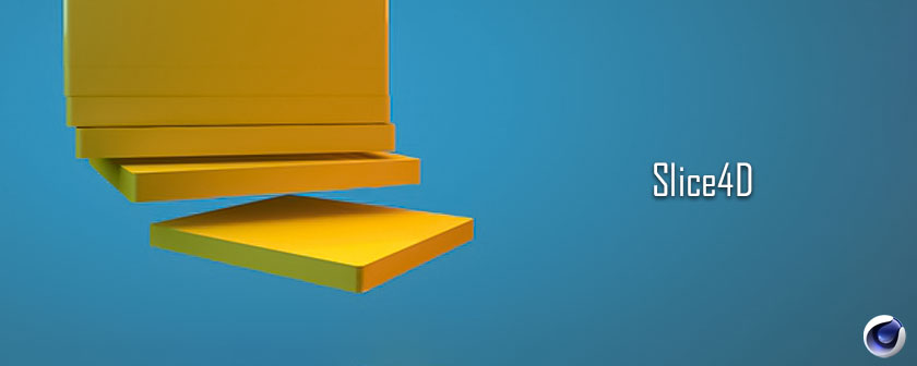 دانلود پلاگین Slice4D برای Cinema 4d