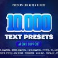 دانلود اسکریپت AtomX 10.000 Text Presets برای افتر افکت