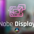 دانلود پلاگین Nobe Display برای داوینچی