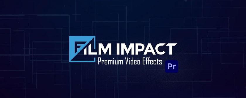 دانلود پلاگین FilmImpact Premium Video Effects پریمیر پرو