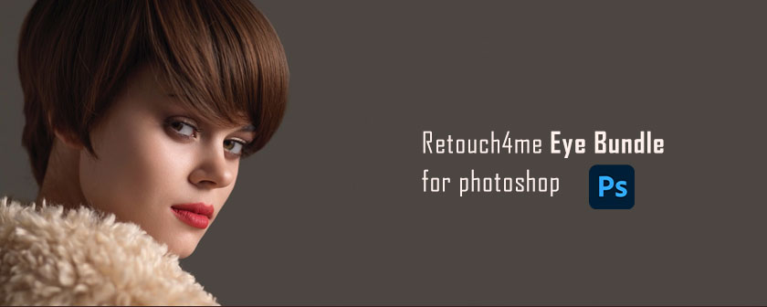دانلود پلاگین Retouch4me Eye Bundle برای فتوشاپ