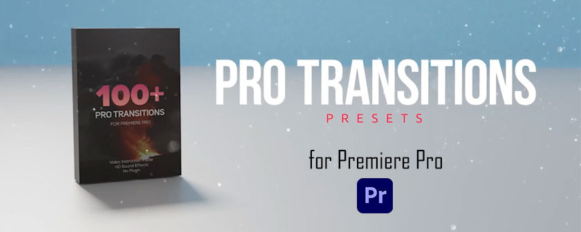 دانلود پریست Pro Transitions برای پریمیر پرو