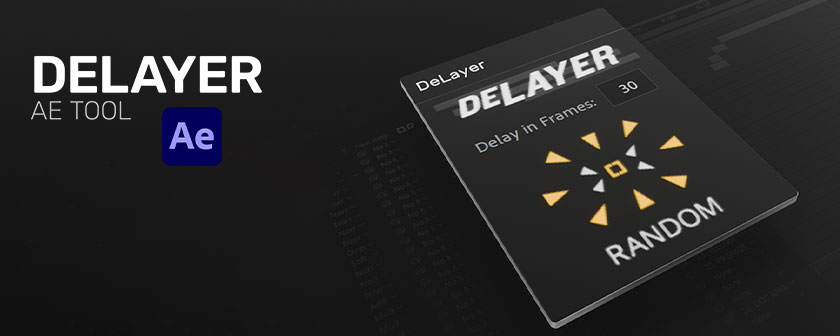 دانلود و کرک اسکریپت DeLayer در افتر افکت