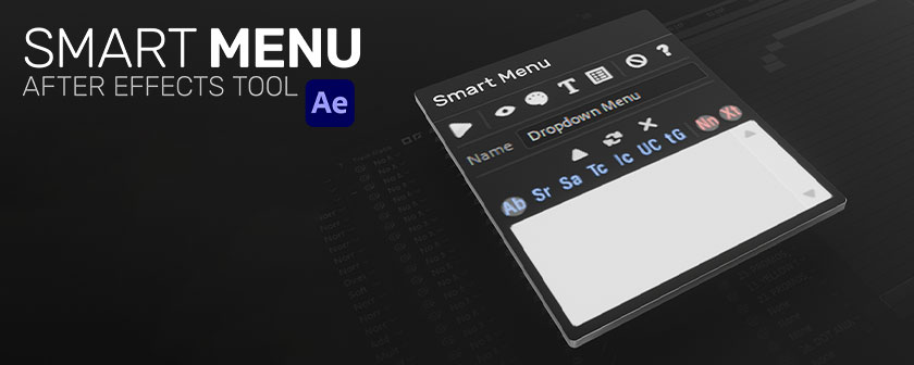 دانلود و کرک اسکریپت Smart Menu در افتر افکت