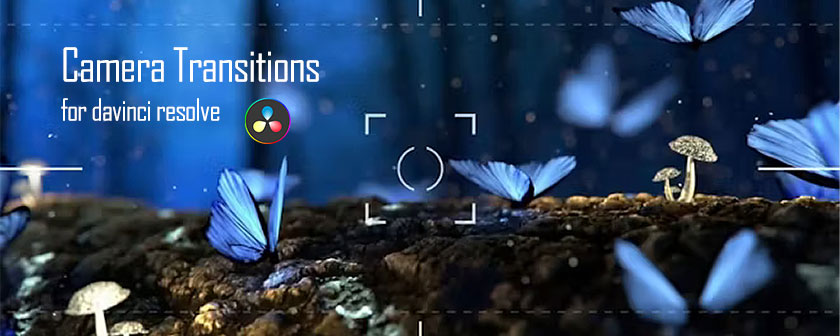 دانلود مجموعه ترانزیشن دوربین Camera Transitions داوینچی