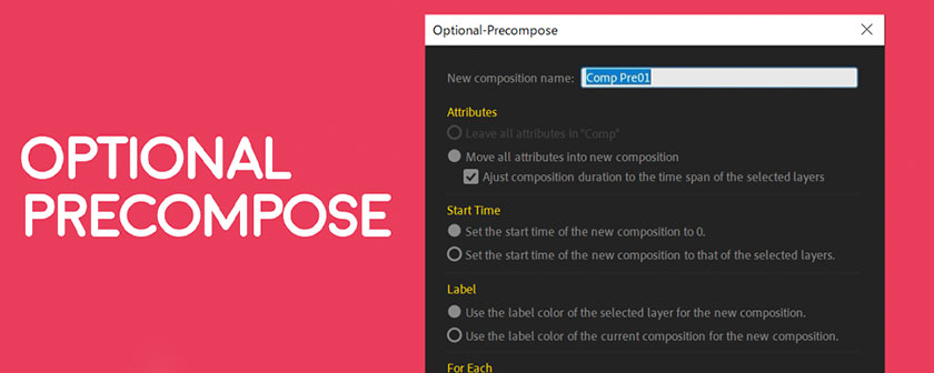 دانلود و کرک اسکریپت Optional Precompose در افتر افکت