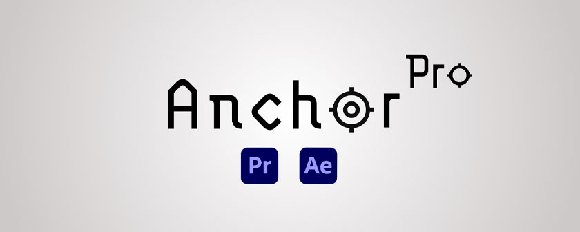 دانلود اسکریپت Anchor Pro برای After Effects