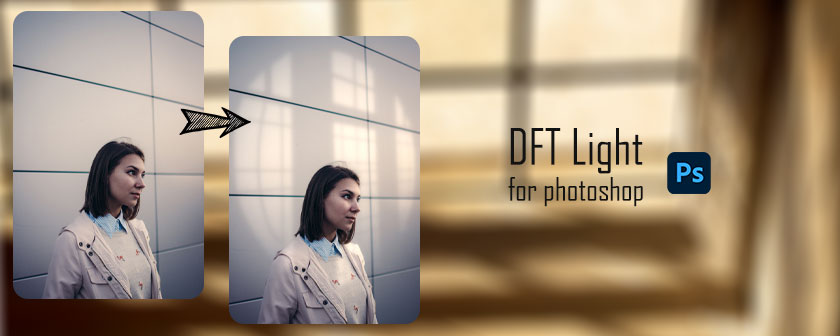 دانلود پلاگین DFT Light برای فتوشاپ