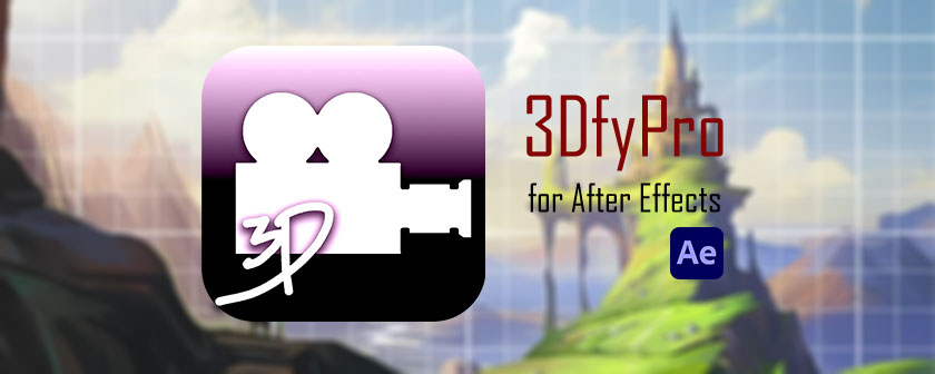 دانلود کرک اسکریپت 3DfyPro در افتر افکت