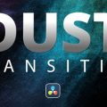 دانلود و کرک پلاگین Dust Transition در داوینچی