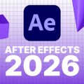 دانلود نرم افزار After Effects 2026 بدون خطا با کرک