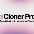 دانلود اسکریپت mCloner Pro کپی گرفتن لایه ها در افتر افکت