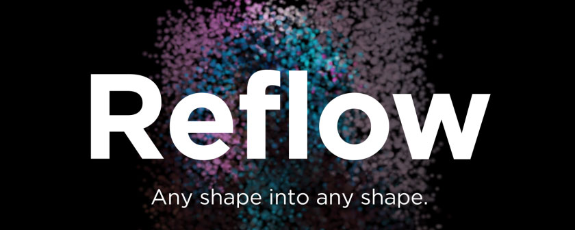 دانلود پلاگین تبدیل شکل با ذرات Reflow در افترافکت